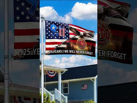 FLG-751-9/11 25 Years Never Forget Memorial Flag, Firefighter Badge & Bald Eagle Patriotic House Flag